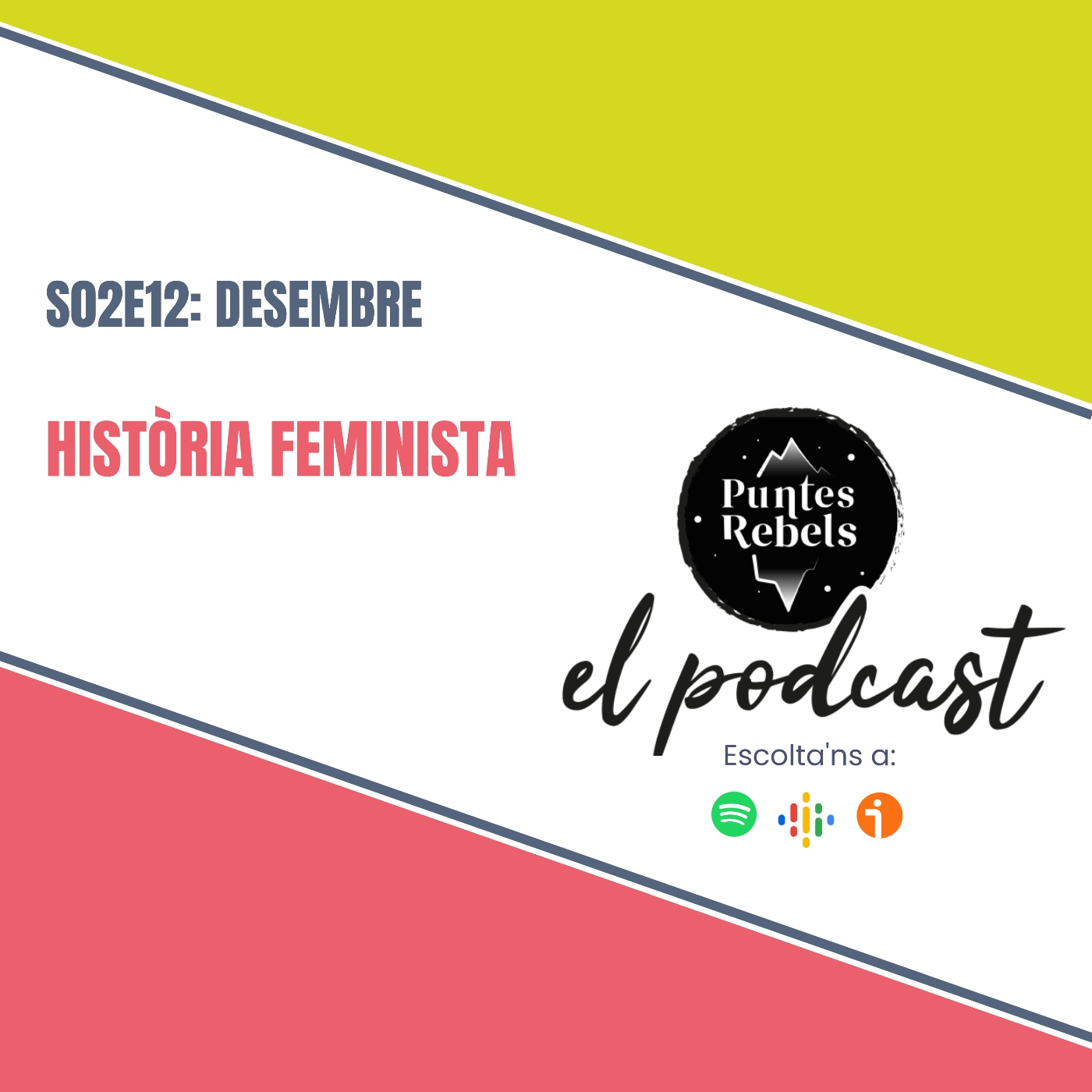 Puntes Rebels. El podcast